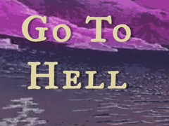 Spill Go to Hell
