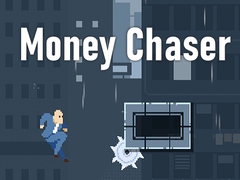 Spill Money Chaser