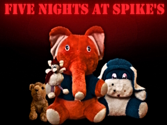 Spill Five Night`s at Spikes
