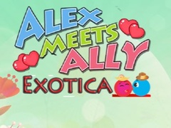 Spill Alex Meets Ally Exotica