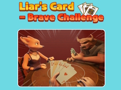 Spill Liar's Card - Brave Challenge