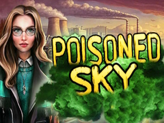 Spill Poisoned Sky