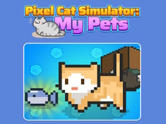 Spill Pixel Cat Simulator: My Pets