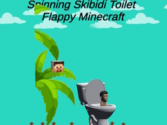 Spill Spinning Skibidi Toilet Flappy Minecraft