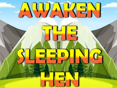Spill Awaken The Sleeping Hen
