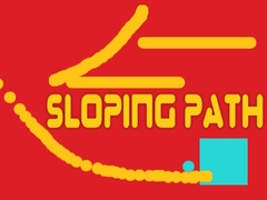 Spill SLOPING PATH