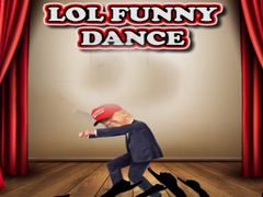 Spill LOL Funny Dance
