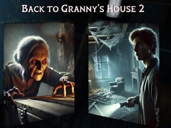 Spill Back to Granny's House 2