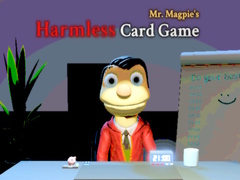 Spill Mr. Magpie’s Harmless Card Game