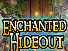 Spill Enchanted Hideout