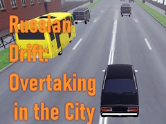 Spill Russian Drift: Overtaking in the City