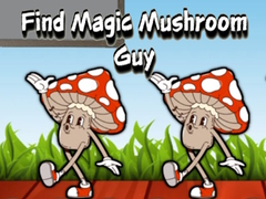 Spill Find Magic Mushroom Guy