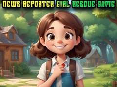 Spill News Reporter Girl Rescue Game
