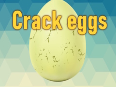Spill Crack eggs