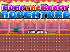 Spill Bump the Robot Adventure