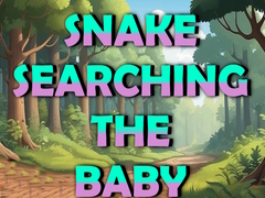 Spill Snake Searching The Baby