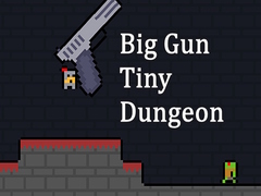 Spill Big Gun Tiny Dungeon
