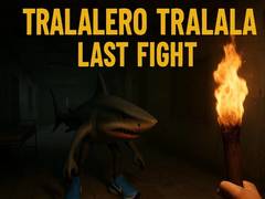 Spill Tralalero Tralala Last Fight