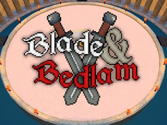 Spill Blade & Bedlam
