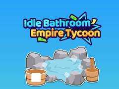 Spill Idle Bathroom Empire Tycoon