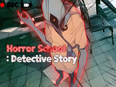 Spill Horror School Detective Story