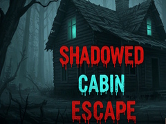 Spill Shadowed Cabin Escape