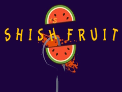 Spill Shish Fruit