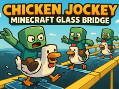 Spill Chicken Jockey: Minecraft Glass Bridge
