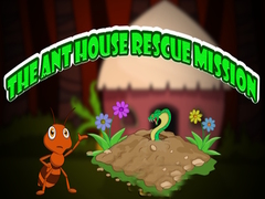 Spill The Ant House Rescue Mission