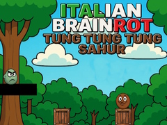 Spill Italian Brainrot Tung Tung Tung Sahur