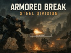 Spill Armored Break: Steel Division