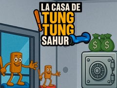 Spill La Casa de Tung Tung Sahur