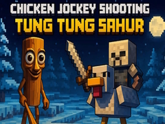 Spill Chicken Jockey Shooting Tung Tung Sahur