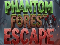 Spill Phantom Forest Escape
