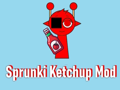 Spill Sprunki Ketchup Mod