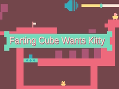 Spill Farting Cube Wants Kitty 