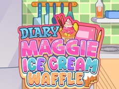 Spill Diary Maggie: Ice Cream Waffle