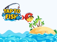 Spill Tap to Fish