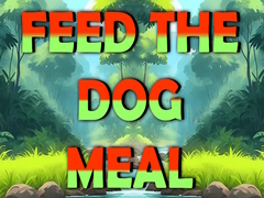 Spill Feed The Dog Meal