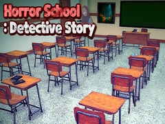 Spill Horror School: Detective Story