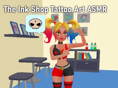 Spill The Ink Shop Tattoo Art ASMR