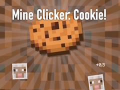 Spill Mine Clicker: Cookie!