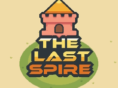 Spill The Last Spire