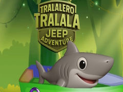 Spill Tralalero Tralala Jeep Adventure
