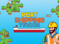 Spill Port Shipping Tycoon