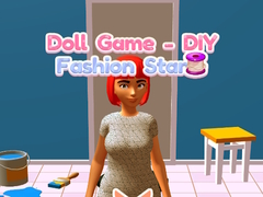 Spill Doll Game - DIY Fashion Star