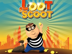 Spill Loot & Scoot