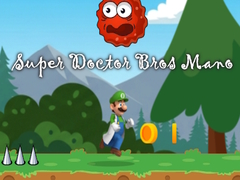 Spill Super Doctor Bros Mano
