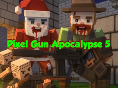 Spill Pixel Gun Apocalypse 5