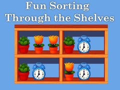Spill Fun Sorting Through the Shelves